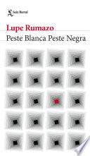 Libro Peste blanca, peste negra