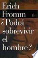 Libro ¿Podrá sobrevivir el hombre?