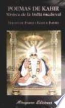Libro Poemas de Kabir. Mística de la India medieval