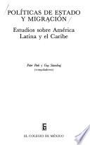 Libro Políticas de estado y migración