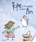 Libro Pope y Sus Amigos Conocen a Pin