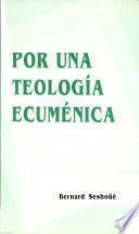 Libro Por una teología ecuménica