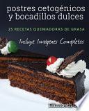 Libro postres cetogénicos y bocadillos dulces