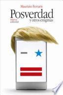 Libro Posverdad y otros enigmas