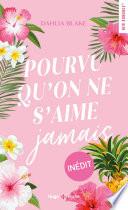 Libro Pourvu qu'on ne s'aime jamais