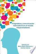 Libro Pragmática y comunicación intercultural en el mundo hispanohablante