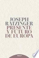 Libro Presente y futuro de Europa