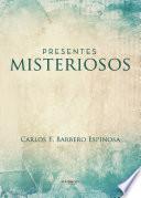 Libro Presentes misteriosos