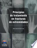 Libro Principios de tratamiento en fracturas de extremidades