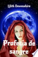 Libro Profecía de sangre