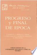 Libro Progreso y final de época
