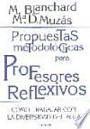Libro Propuestas metodológicas para profesores reflexivos