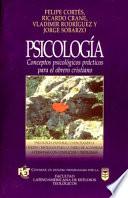 Libro Psicolog-A, Conceptos Bsicos: Basic Psychology Concepts for the Christian