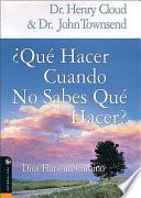 Libro Que Hacer Cuando No Sabes Que Hacer
