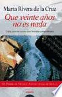 Libro Que veinte años no es nada