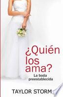 Libro ¿Quién los ama?