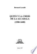 Libro Quito y la crisis de la alcabala (1580-1600)