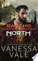 Libro Rancho Multimillonario: North