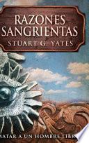Libro Razones Sangrientas: Edición de Letra Grande en Tapa dura