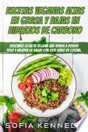 Libro Recetas veganas altas en grasa y bajas en hidratos de carbono