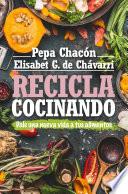 Libro Recicla cocinando