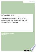 Libro Reflexiones en torno a "Educar: un compromiso con la memoria" de José Manuel Esteve Zarazaga