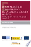 Libro Régimen jurídico administrativo de la sequía y escasez hídrica