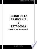 Libro REINO DE LA ARAUCANIA Y PATAGONIA