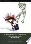 Libro Relatos de pecados en la evangelización de los indios de México (siglos XVI-XVIII)