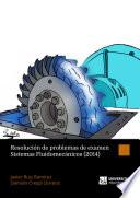 Libro Resolución de problemas Sistemas Fluidomecánicos (2014)