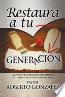 Libro Restaura a Tu Generación