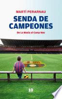 Libro Senda de campeones