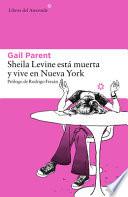 Libro Sheila Levine Esta Muerta y Vive En Nueva York