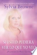 Libro Si Usted Pudiera Lo Que Yo Veo