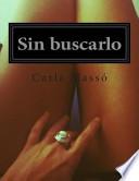 Libro Sin Buscarlo
