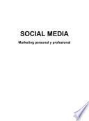 Libro Social media : marketing personal y profesional