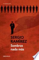 Libro Sombras nada más / The Shadow Behind Somoza
