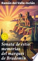 Libro Sonata de estío: memorias del marqués de Bradomín