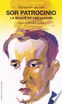 Libro SOR PATROCINIO, LA MONJA DE LAS LLAGAS