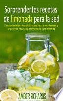Libro Sorprendentes recetas de limonada para la sed