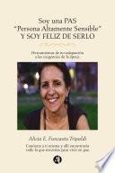 Libro Soy una PAS "Persona altamente sensible" y soy feliz de serlo