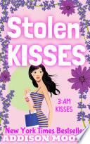 Libro Stolen Kisses (3:AM Kisses 11)