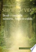 Libro Suicidio y vida