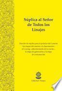 Libro Súplica al Señor de Todos los Linajes