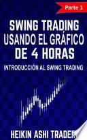 Libro Swing Trading Usando el Gráfico de 4 Horas 1