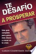 Libro Te desafío a prosperar