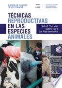Libro Técnicas reproductivas en las especies animales