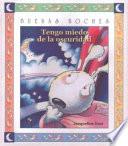 Libro Tengo miedo de la oscuridad