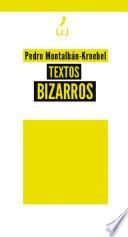 Libro Textos bizarros