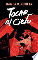 Libro Tocar El Cielo